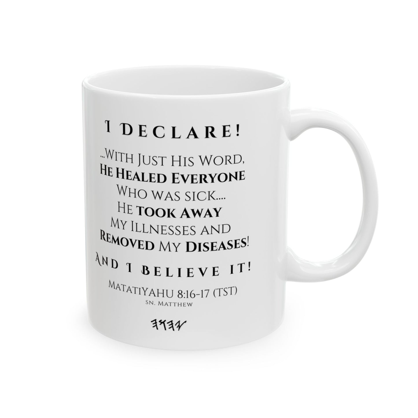 ☕ I Am Healed Confession Mug - White Ceramic 11 oz & 15 oz Faith Affirmation Cup with Scripture and Confession Design | Confession Mugs™ Collection
