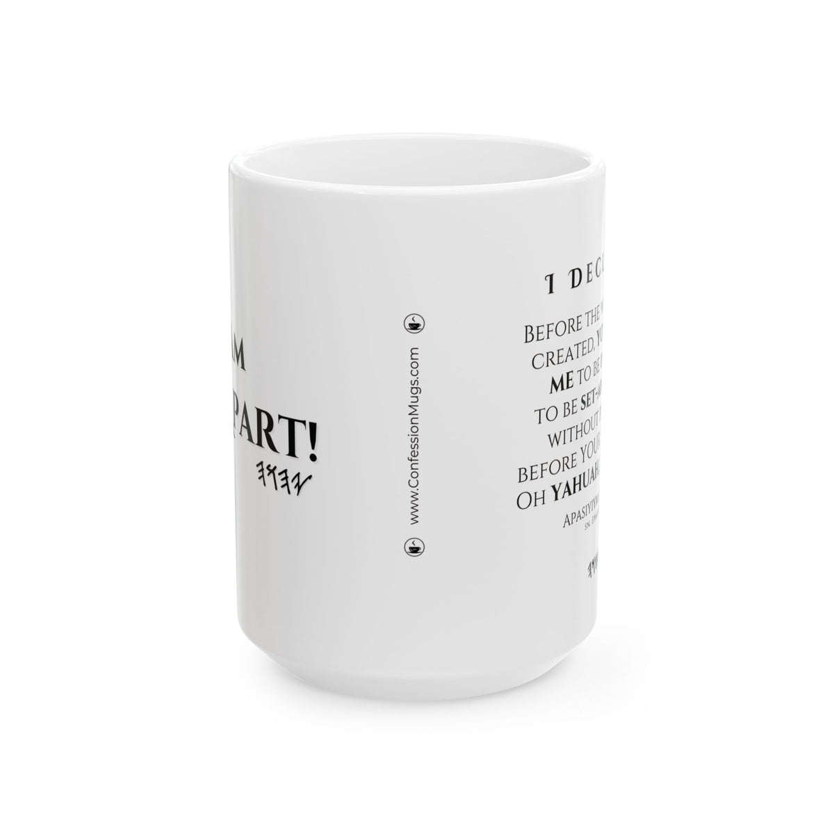 ☕ I Am Set-Apart Confession Mug - Black Ceramic 11 oz & 15 oz Faith Affirmation Cup with Scripture and Confession Design | Confession Mugs™ Collection