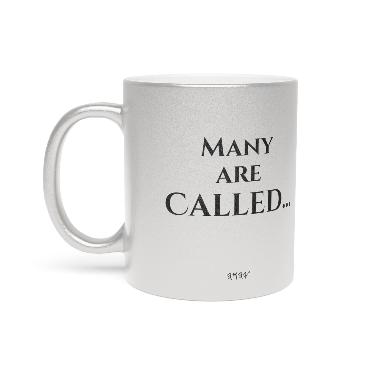 ☕️ Many are Called...But Few Choose It! Elegant SILVER Metallic Mug - Inspirational Quote for Daily Motivation