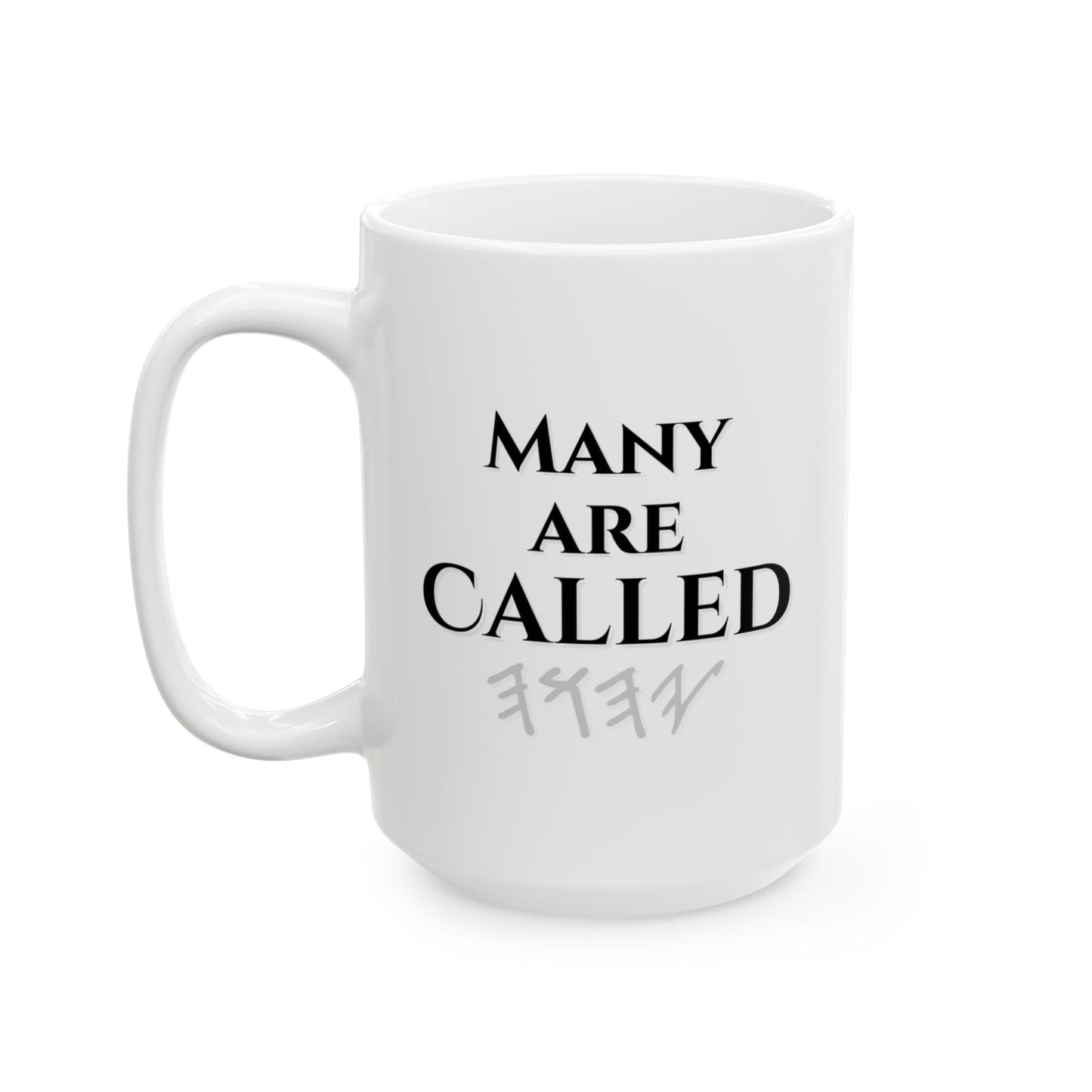 ☕ Many are Called but Few Choose It! Confession Mug - White Ceramic 11 oz & 15 oz Faith Affirmation Cup with Scripture and Confession Design | Confession Mugs™ Collection