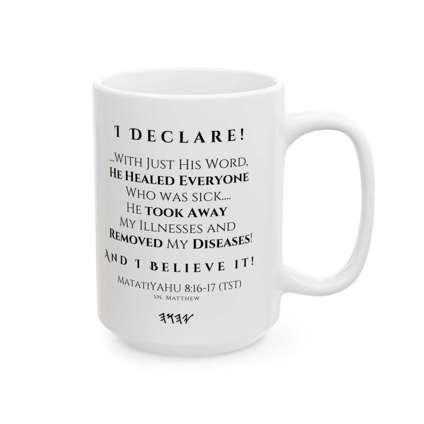 ☕ I Am Healed Confession Mug - White Ceramic 11 oz & 15 oz Faith Affirmation Cup with Scripture and Confession Design | Confession Mugs™ Collection
